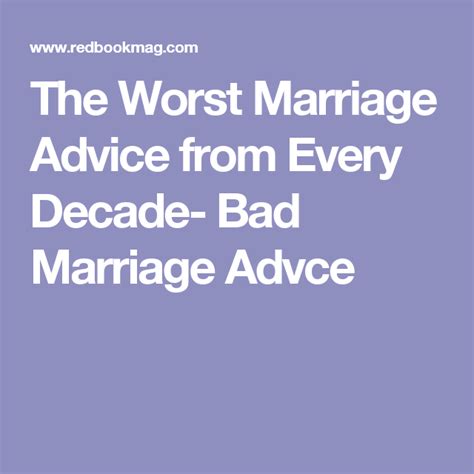 The Worst Marriage Advice Of Every Decade Since The 1900s Bad