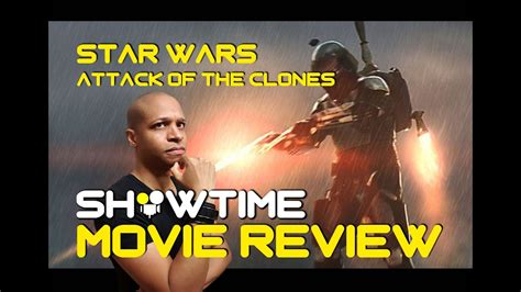 showtime star wars episode ii attack   clones