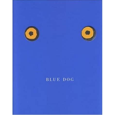 blue dog  george rodrigue reviews discussion bookclubs lists
