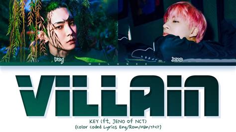 Key Villain Ft Jeno Nct Lyrics 키 제노 빌런 가사 [color Coded Eng Rom