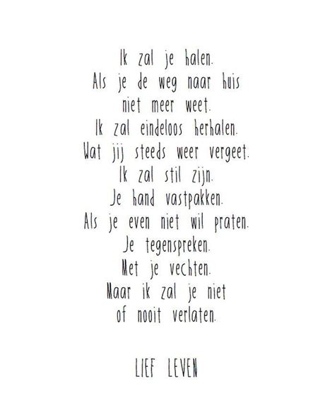 lief leven images  pinterest dutch quotes inspire quotes  inspiring quotes