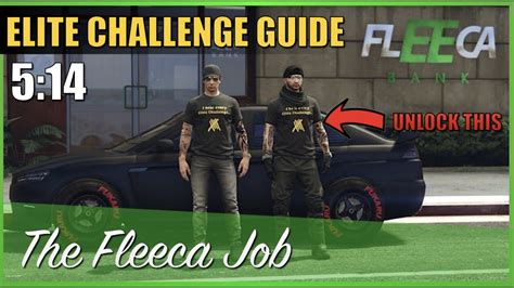 fleeca job elite challenge ultimate guide youtube