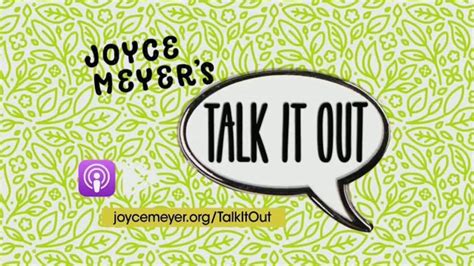 Joyce Meyer Ministries Talk It Out Podcast Tv Commercial Encourage