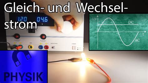 gleichstrom  wechselstrom  ist der unterschied youtube