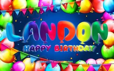 skachat oboi happy birthday landon  colorful balloon frame landon