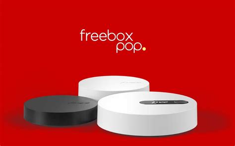la freebox pop compte deja  de   abonnes cest  succes