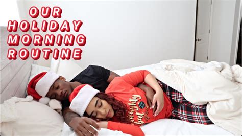 our couples morning routine holiday edition vlogmas day 23 youtube