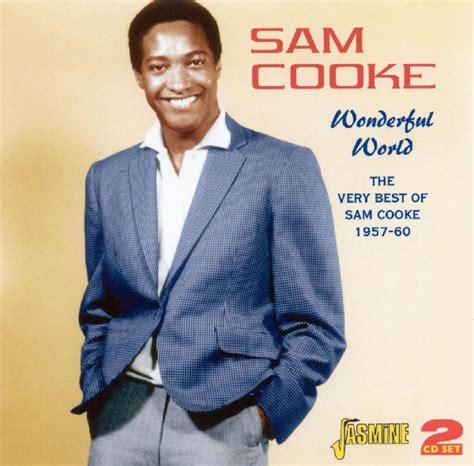 wonderful world the very best of sam cooke 1957 60 sam cooke songs