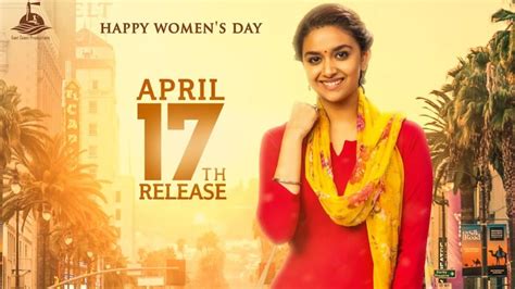 Keerthy Suresh S Miss India To Release On April 17 Movies News