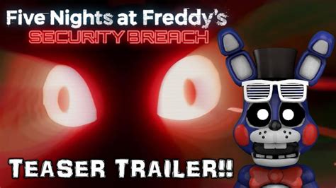 reacting to the fnaf security breach teaser trailer youtube