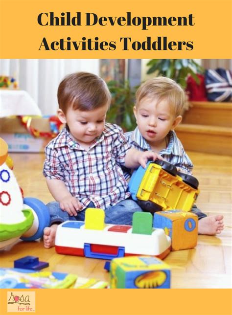 rosa  life child development activities toddlers