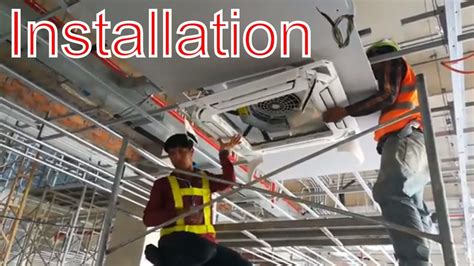 installation ceiling cassette vrf indoor unit hvacr system installation youtube