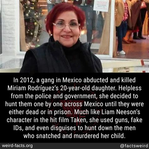 In 2012 A Gang In Mexico Abducted And Killed Miriam Rodríguezs 20