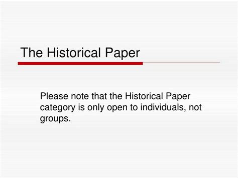 historical paper powerpoint    id