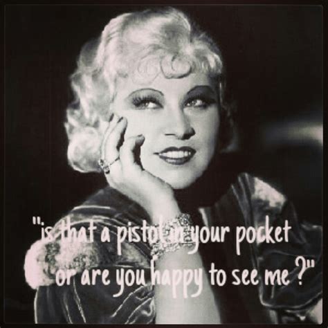 Mae West Quotes On Aging Quotesgram