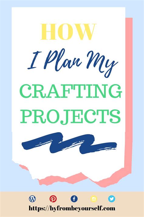 plan  crafting projects craft projects   plan crafts
