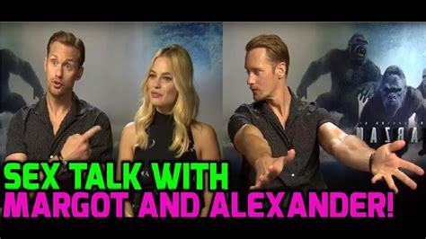 the legend of tarzan alexander skarsgard would not recommend sex with margot robbie youtube