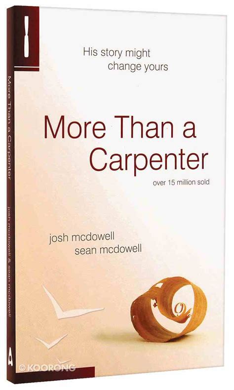 more than a carpenter by josh mcdowell koorong