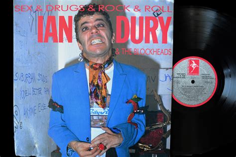 ian dury and the blockheads sex and drugs and rock and roll