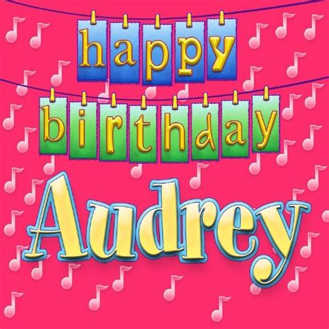 happy birthday audrey  ingrid dumosch  amazon  amazoncom