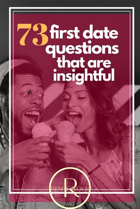 73 first date questions that lead to insightful conversations first