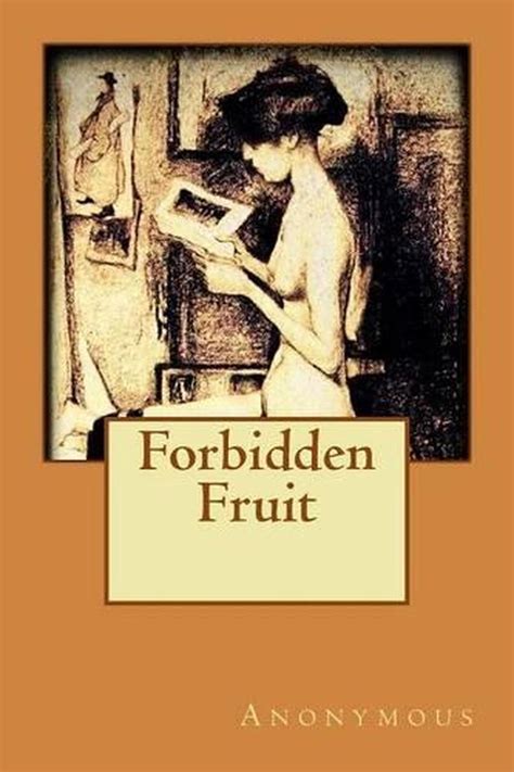 Forbidden Fruit By Anonymous English Paperback Book Free Shipping
