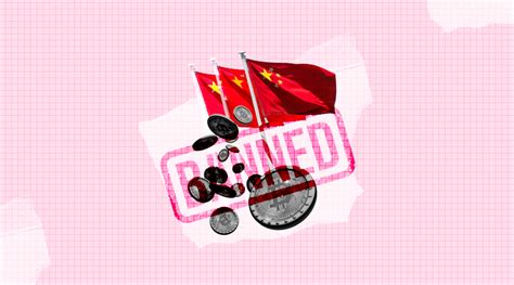 Everything You Need To Know About Chinas Crypto Ban