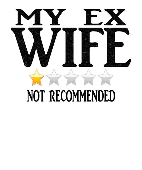 My Ex Wife Not Recommended Digital Art By Ali Razwan Shah