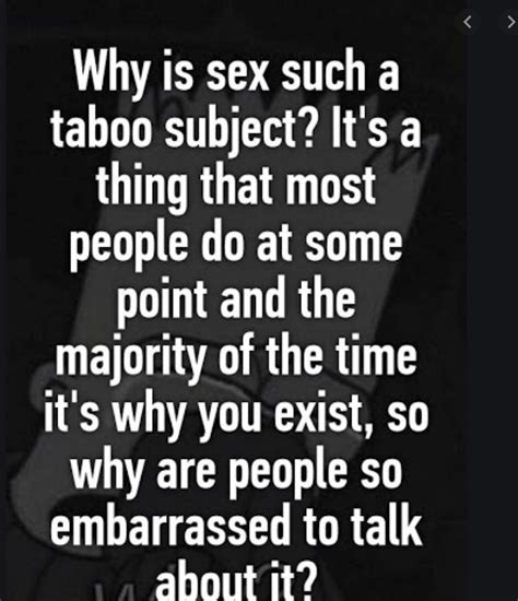 Why Is Sexuality A Taboo Subject Tabooooo