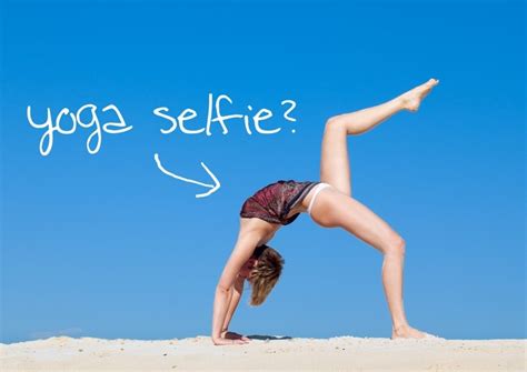 Take That Instagram The Problem With Yoga Selfies Doyou