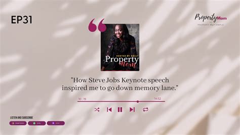 steve jobs keynote speech inspired     memory lane property mom