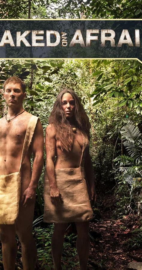 Naked And Afraid Tv Series 2013 Full Cast And Crew Imdb