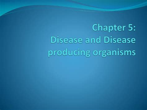 chapter  disease  disease producing organisms powerpoint  id