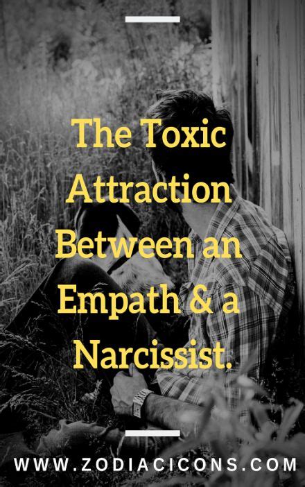 the toxic attraction between an empath and a narcissist