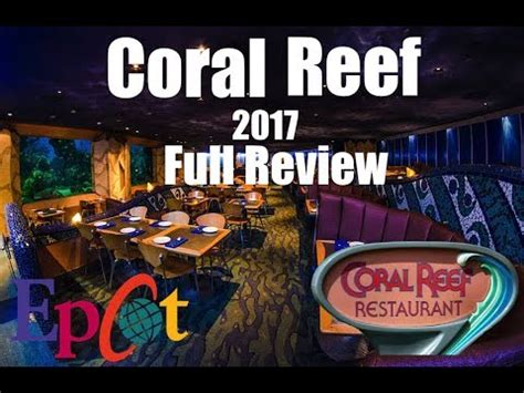 coral reef restaurant epcot disney world august  full