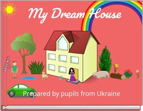 dream house  stories  create books  kids storyjumper