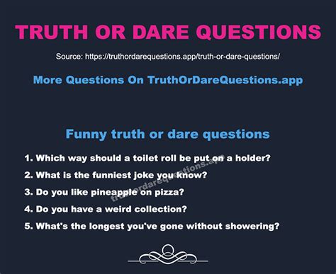 ᐅ 600 Good Truth Or Dare Questions To Ask And Funny Dares