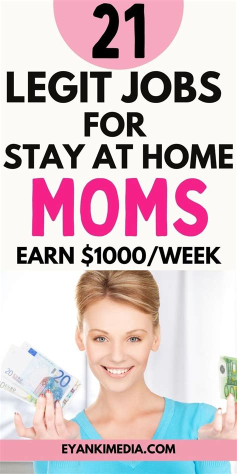 21 Best Stay At Home Mom Jobs I Do 9 10 And Love Them Mom Jobs