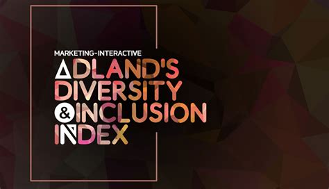 adland diversity inclusion index   marketing interactive