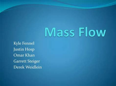 mass flow powerpoint    id