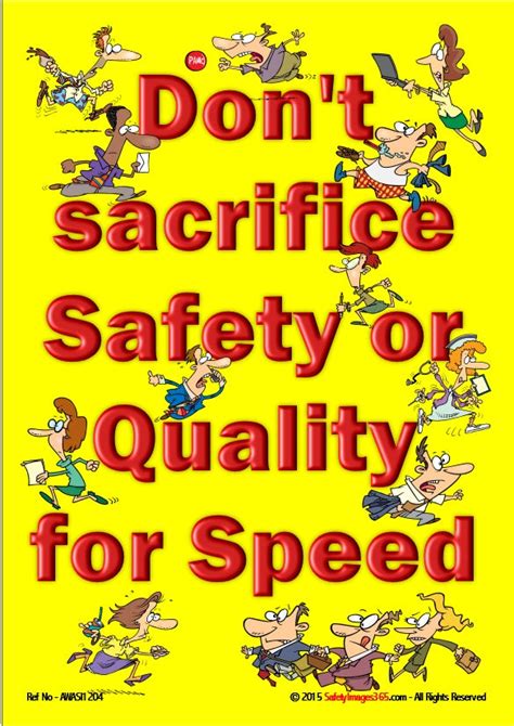 Awareness Safety Poster Don T Sacrifice Safety