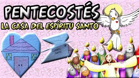 ᐅ PentecostÉs Y La Casa Del EspÍritu Santo