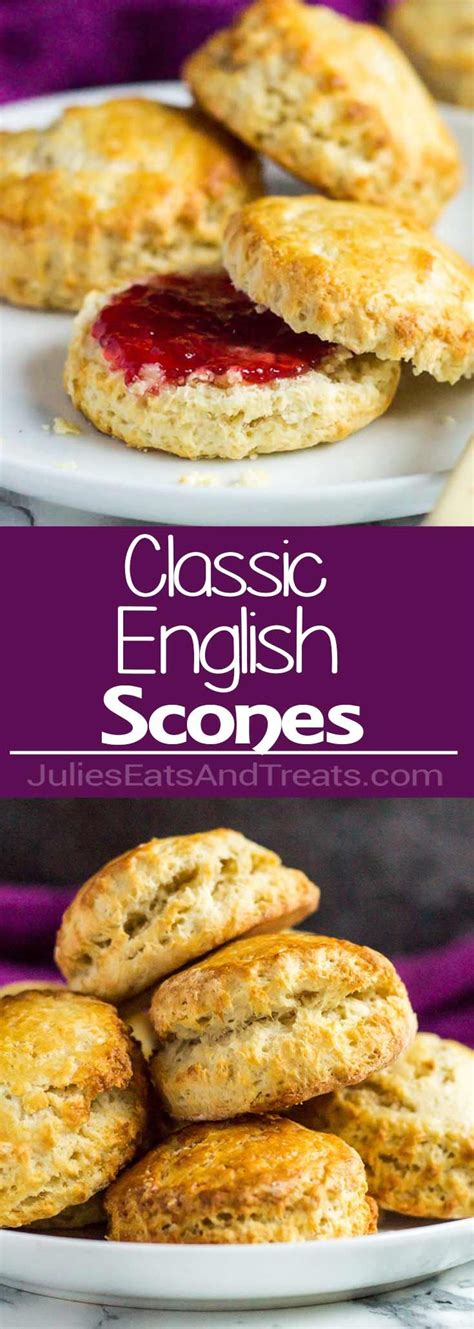 Classic English Scones These Deliciously Fluffy Scones Are Perfect