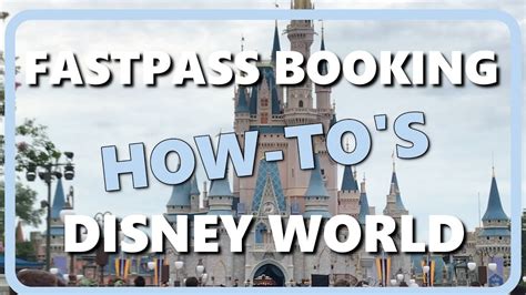 fast pass booking  tos disney world youtube