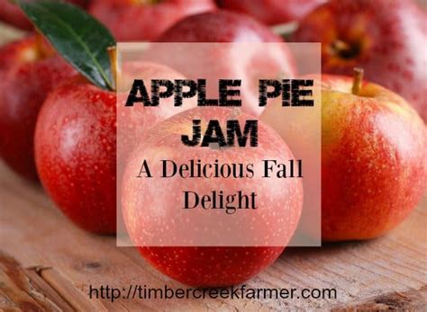 apple pie jam timber creek farm