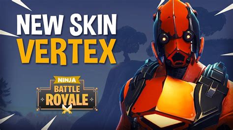 vertex skin fortnite battle royale gameplay ninja hysteria
