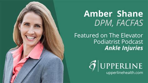 Amber Shane Dpm Facfas Discusses Ankle Injuries On The Elevator