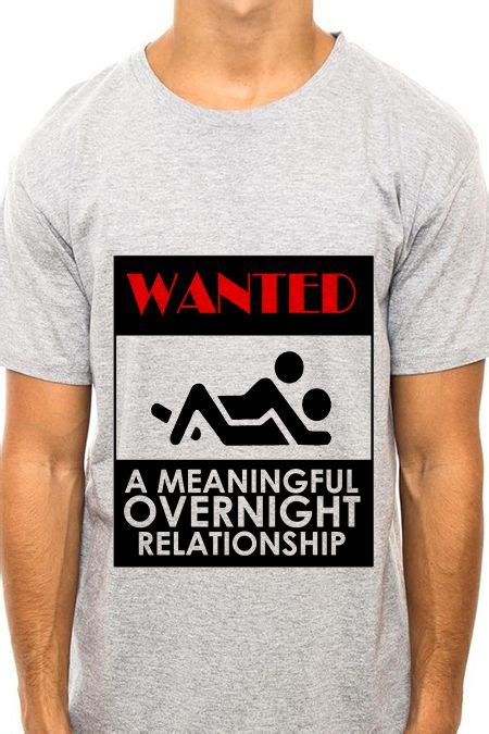 22 best crude sexy and funny quotes on t shirts images on pinterest