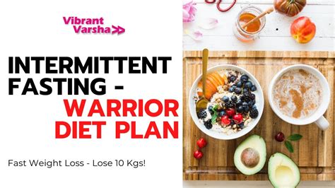 intermittent fasting diet plan warrior diet  fast