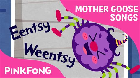 eentsy weentsy spider mother goose nursery rhymes pinkfong songs